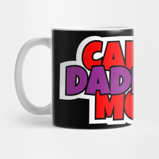 Call Me Daddy Mug